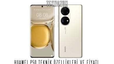 Huawei P50 Teknik Özellikleri ve Fiyatı