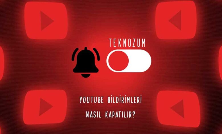 Youtube Bildirimleri Nasıl Kapatılır?